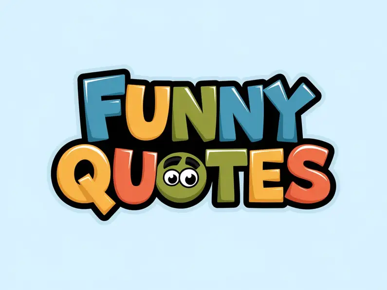 Funny Quotes and Jokes